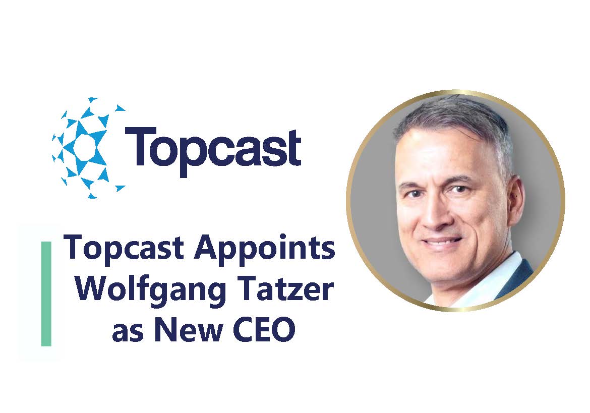 Topcast Appoints Wolfgang Tatzer as New CEO